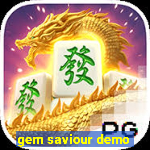 gem saviour demo